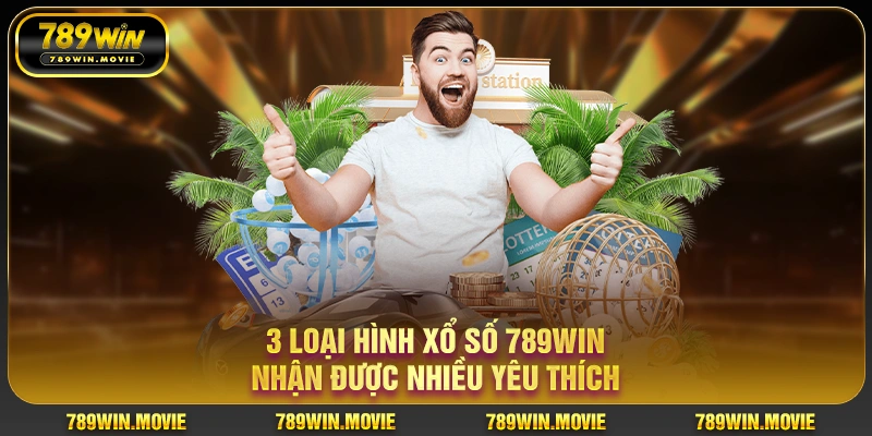 3 loại hình xổ số ku88 nhận được nhiều yêu thích